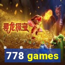 778 games